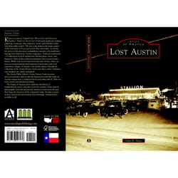 Arcadia Publishing Lost Austin History Book