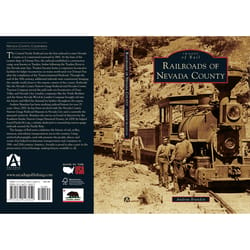 Arcadia Publishing Railroads of Nevada County History Book