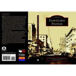 Arcadia Publishing Downtown Phoenix History Book