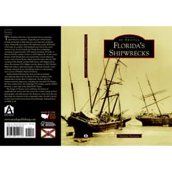 Arcadia Publishing Florida's Shipwrecks History Book