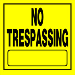 HILLMAN English Yellow No Trespassing Sign 11 in. H X 11 in. W