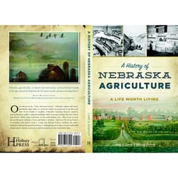 Arcadia Publishing A History of Nebraska Agriculture History Book