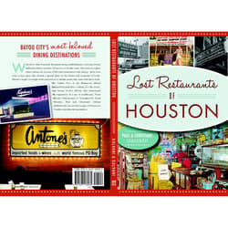 Arcadia Publishing Lost Restaurants of Houston History Book