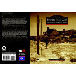 Arcadia Publishing South Pass City and the Sweetwater Mines History Book