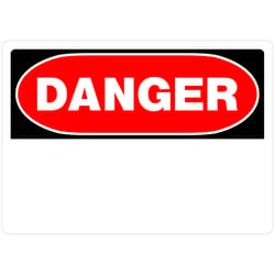 HILLMAN English White Danger Sign 10 in. H X 14 in. W