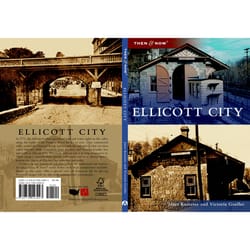 Arcadia Publishing Ellicott City History Book