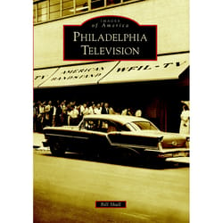 Arcadia Publishing Philadelphia Television History Book