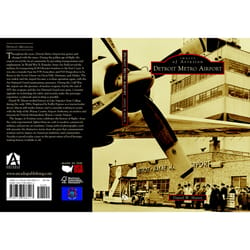 Arcadia Publishing Detroit Metro Airport History Book