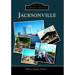 Arcadia Publishing Jacksonville History Book