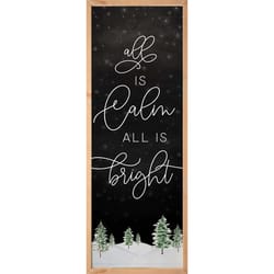 P. Graham Dunn Multicolored All is Calm All is Bright Sign 45.75 in.