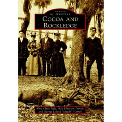 Arcadia Publishing Cocoa and Rockledge History Book