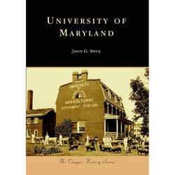 Arcadia Publishing University Of Maryland History Book