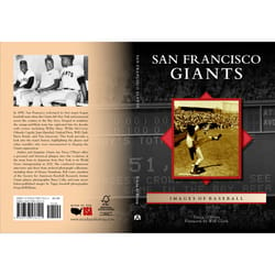 Arcadia Publishing San Francisco Giants History Book