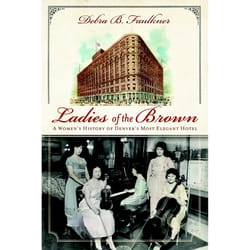 Arcadia Publishing Ladies of the Brown History Book