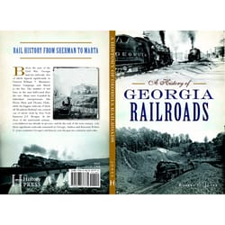 Arcadia Publishing A History of Georgia Railroads History Book