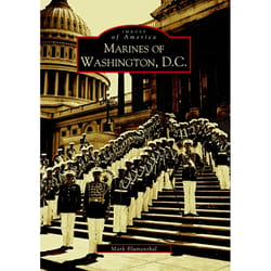 Arcadia Publishing Marines of Washington D.C. History Book