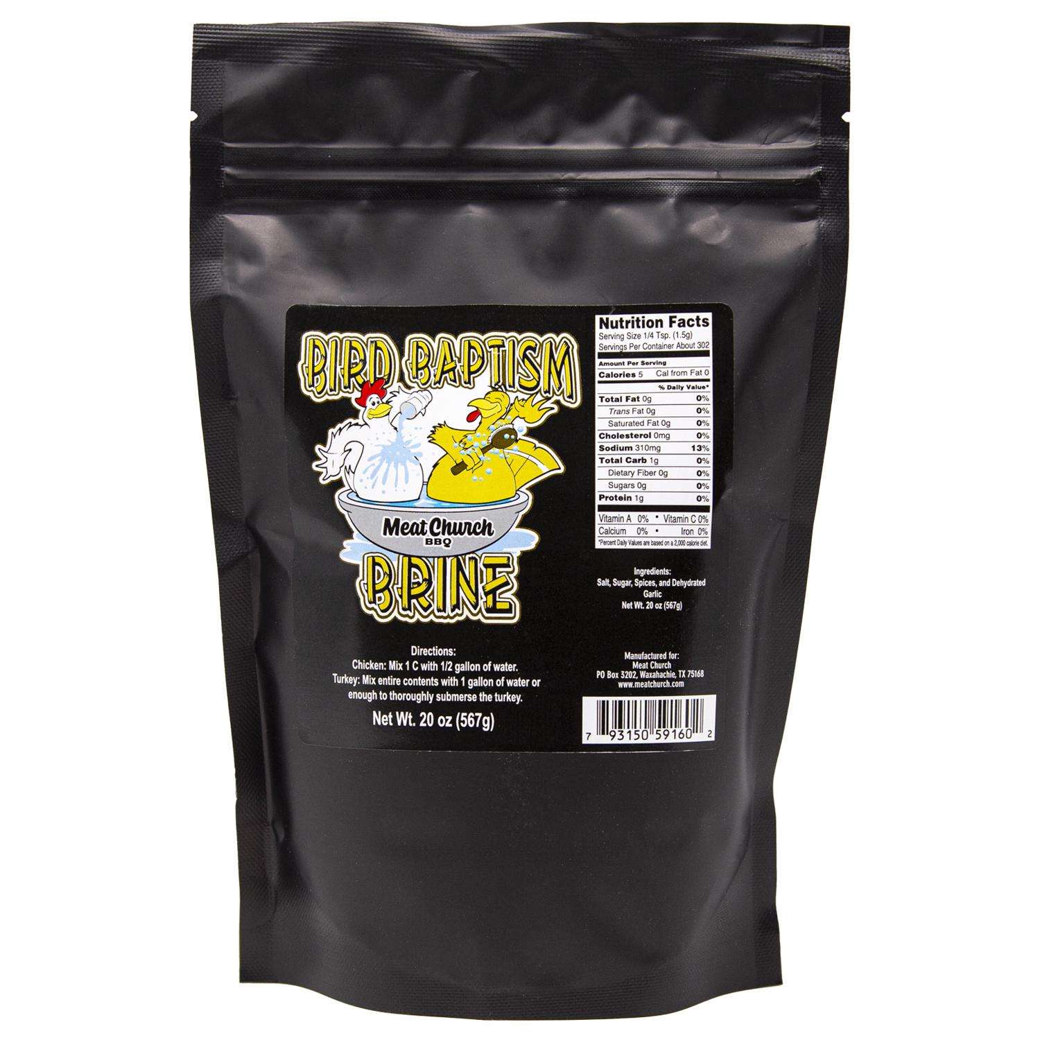 Meat Church Bird Baptism Brine Mix 20 oz - Ace Hardware