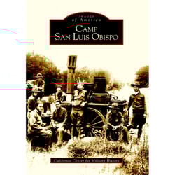 Arcadia Publishing Camp San Luis Obispo History Book