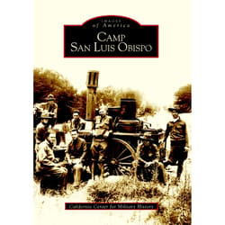 Arcadia Publishing Camp San Luis Obispo History Book