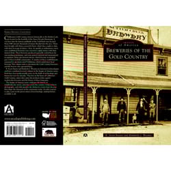 Arcadia Publishing Breweries of the Gold Country History Book