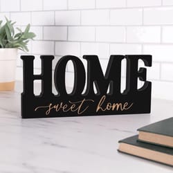 P. Graham Dunn Home Sweet Home 4.5 in. H X 0.75 in. W X 10 in. L Black MDF Tabletop Decor