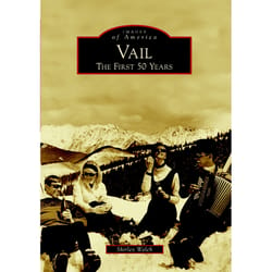 Arcadia Publishing Vail History Book