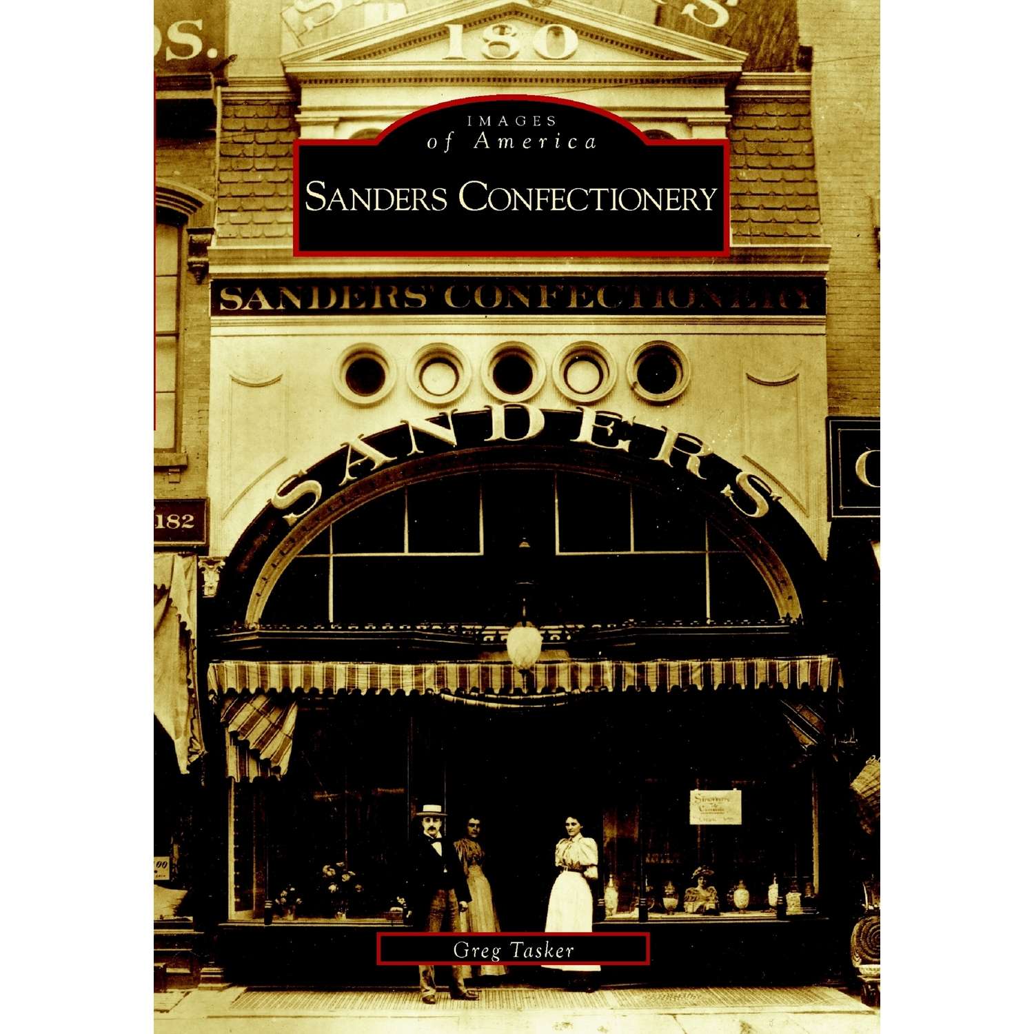 Arcadia Publishing Sanders Confectionery History Book Ace Hardware