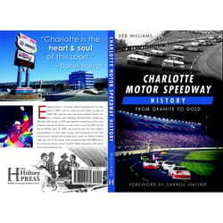 Arcadia Publishing Charlotte Motor Speedway History History Book