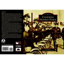 Arcadia Publishing California Highway Patrol History Book