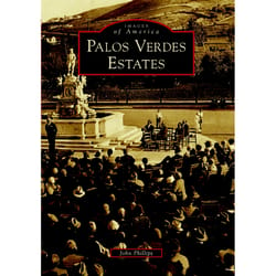 Arcadia Publishing Palos Verdes Estates History Book