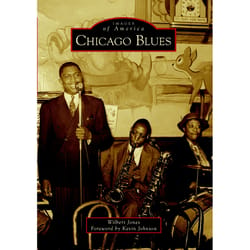 Arcadia Publishing Chicago Blues History Book