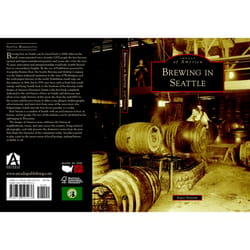 Arcadia Publishing Brewing in Seattle History Book