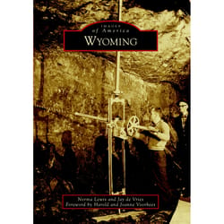 Arcadia Publishing Wyoming History Book