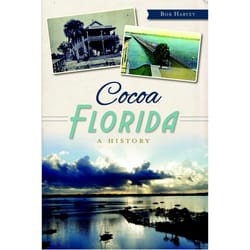 Arcadia Publishing Cocoa, Florida History Book