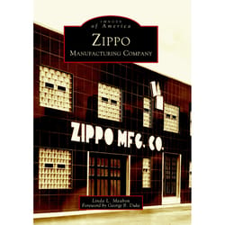 Arcadia Publishing Zippo Manufacturing Company History Book