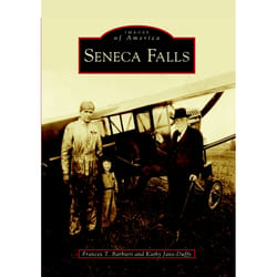 Arcadia Publishing Seneca Falls History Book