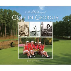 Arcadia Publishing A History of Golf in Georgia History Book