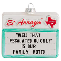 El Arroyo Multicolored Escalated Quickly Family Motto Ornament