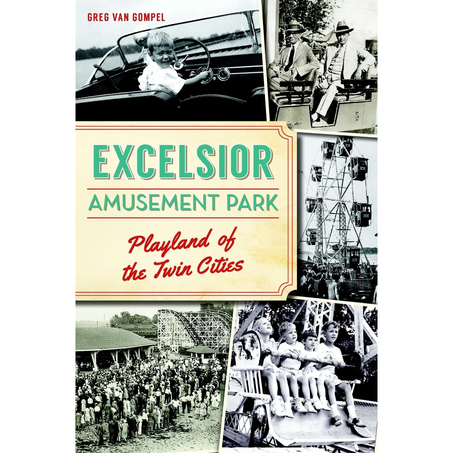 Arcadia Publishing Excelsior Amusement Park History Book Ace Hardware