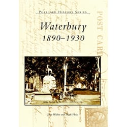 Arcadia Publishing Waterbury History Book