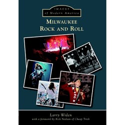 Arcadia Publishing Milwaukee Rock and Roll History Book