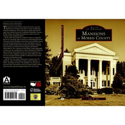 Arcadia Publishing Mansions Of Morris County History Book