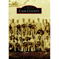 Arcadia Publishing Cass County History Book