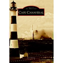 Arcadia Publishing Cape Canaveral History Book