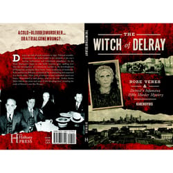 Arcadia Publishing The Witch Of Delray History Book