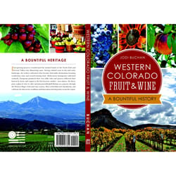 Arcadia Publishing Western Colorado Fruit & Wine History Book