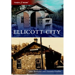 Arcadia Publishing Ellicott City History Book