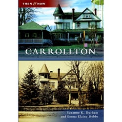 Arcadia Publishing Carrollton History Book