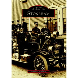 Arcadia Publishing Stoneham History Book