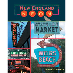 Arcadia Publishing New England Neon History Book